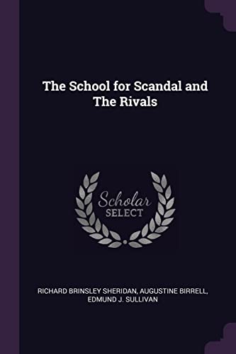 Beispielbild fr The School for Scandal and The Rivals zum Verkauf von Textbooks_Source