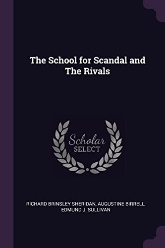 Stock image for The School for Scandal and The Rivals for sale by Textbooks_Source