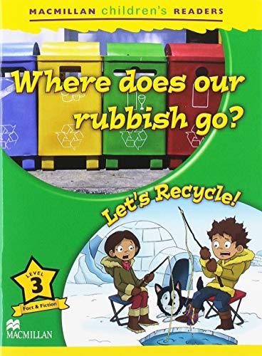 9781380038371: MCHR 3 Where Does Our Rubbish... New Ed (MAC Children Readers)