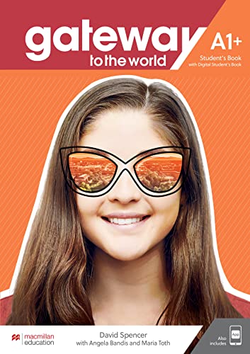 Imagen de archivo de Gateway to the World A1+ Student's Book with Student's App and Digital Student's Book a la venta por WorldofBooks