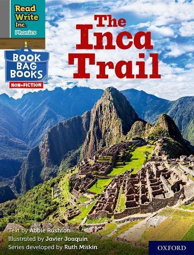 Stock image for Read Write Inc. Phonics: The Inca Trail (Grey Set 7 NF Book Bag Book 10) for sale by Blackwell's