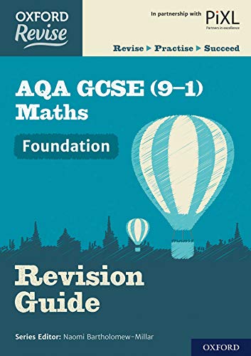 Stock image for Oxford Revise: AQA GCSE (9-1) Maths Foundation Revision Guide: With all you need to know for your 2022 assessments for sale by AwesomeBooks