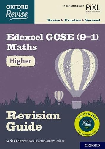 Stock image for Oxford Revise: Edexcel GCSE (9-1) Maths Higher Revision Guide: With all you need to know for your 2021 assessments for sale by AwesomeBooks