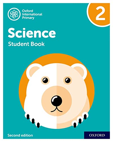 Beispielbild fr Oxford International Primary Science Second Edition: Student Book 2 zum Verkauf von Monster Bookshop