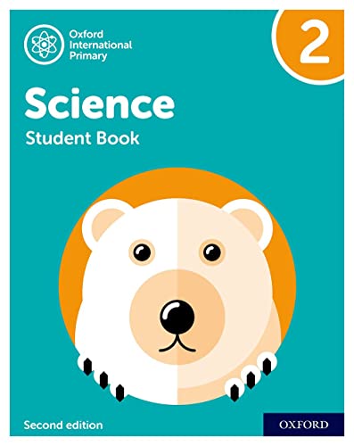 9781382006552: NEW Oxford International Primary Science: Student Book 2 (Second Edition): Vol. 2 (PYP science Oxford international) - 9781382006552