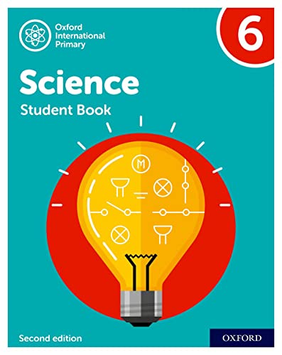 9781382006590: NEW Oxford International Primary Science: Student Book 6 (Second Edition): Vol. 6 (PYP science Oxford international) - 9781382006590