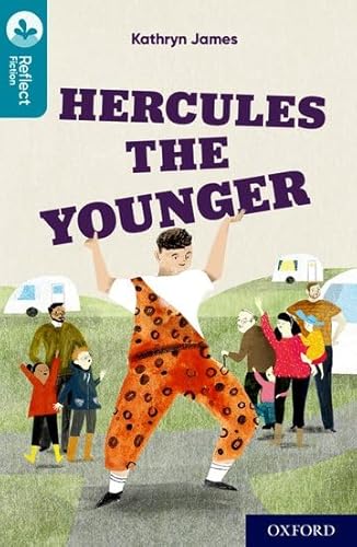 Beispielbild fr Oxford Reading Tree TreeTops Reflect: Oxford Reading Level 9: Hercules the Younger zum Verkauf von AwesomeBooks