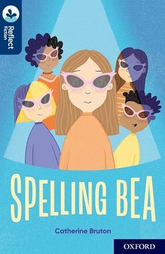 Stock image for Oxford Reading Tree TreeTops Reflect: Oxford Reading Level 14: Spelling Bea for sale by WorldofBooks