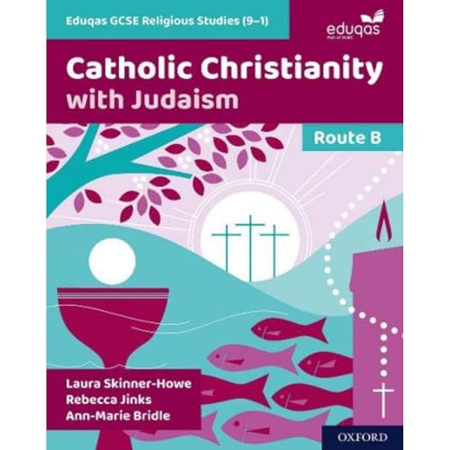 Beispielbild fr Eduqas GCSE Religious Studies (9-1): Route B : Catholic Christianity with Judaism zum Verkauf von AHA-BUCH GmbH