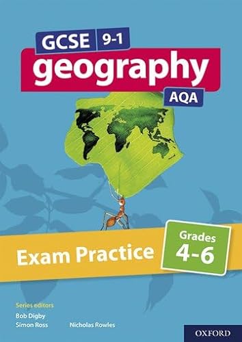 9781382009553: GCSE 9-1 Geography AQA: Exam Practice: Grades 4-6