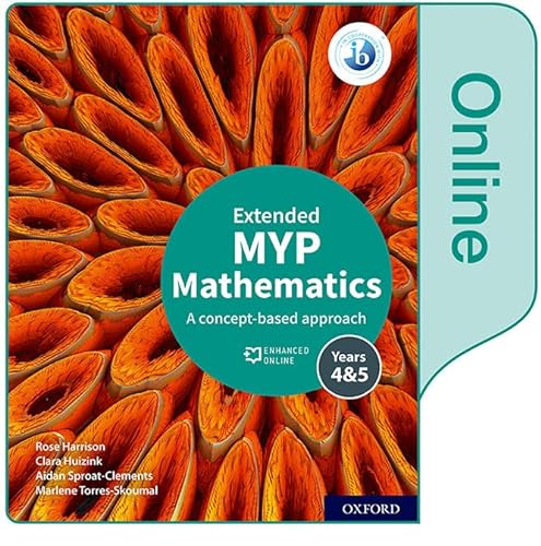 Stock image for MYP Mathematics 4&5 Extended Enhanced Online Book for sale by Revaluation Books