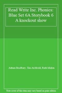 Imagen de archivo de Read Write Inc. Phonics: Blue Set 6a Storybook 6 a Knockout Show a la venta por GreatBookPrices