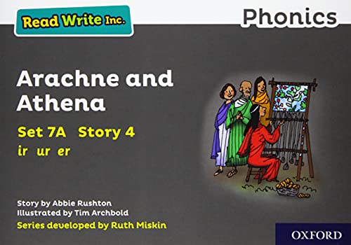 9781382013581: Read Write Inc. Phonics: Grey Set 7A Storybook 4 Arachne and Athena
