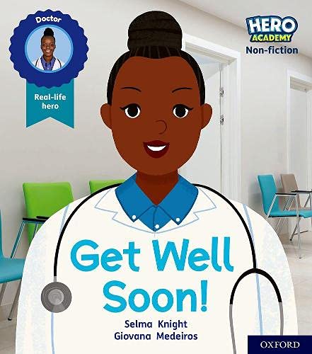 Stock image for Hero Academy Non-fiction: Oxford Level 1, Lilac Book Band: Get Well Soon! (Paperback) for sale by Grand Eagle Retail