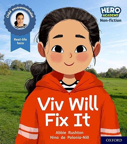 9781382013970: Hero Academy Non-fiction: Oxford Level 2, Red Book Band: Viv Will Fix It