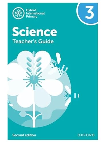 Beispielbild fr Oxford International Primary Science: Teacher's Guide 3 zum Verkauf von Monster Bookshop