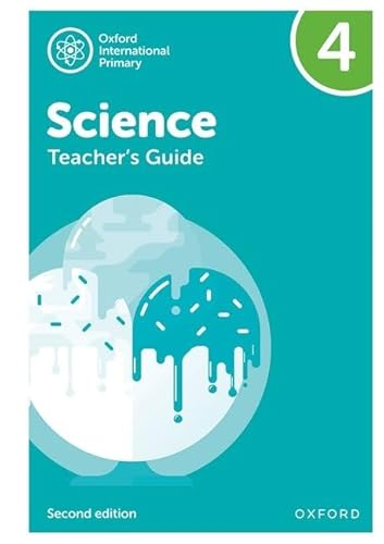 Imagen de archivo de International Primary Science: Teacher's Guide 4 (Oxford International Primary Science) a la venta por Monster Bookshop