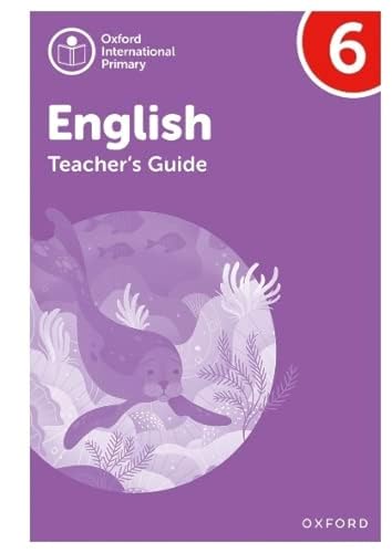 Imagen de archivo de Oxford International Primary English: Teacher's Guide Level 6 a la venta por Blackwell's