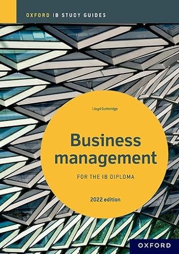 Stock image for Business Management Study Guide: Oxford IB Diploma Programme (IB Business Management) for sale by Books Puddle