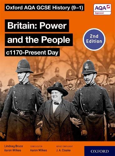 Beispielbild fr Oxford AQA GCSE History (9-1): Britain: Power and the People c1170-Present Day Student Book Second Edition zum Verkauf von Revaluation Books