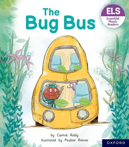 Beispielbild fr Essential Letters and Sounds: Essential Phonic Readers: Oxford Reading Level 1+: The Bug Bus zum Verkauf von THE SAINT BOOKSTORE