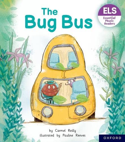 Stock image for Essential Letters And Sounds: Essential Phonic Readers: Oxford Reading Level 1+: The Bug Bus 1 for sale by GreatBookPrices