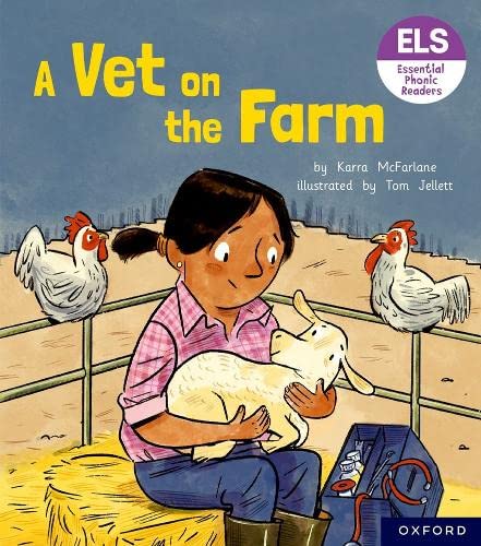 9781382038010: Essential Letters and Sounds: Essential Phonic Readers: Oxford Reading Level 3: A Vet on the Farm