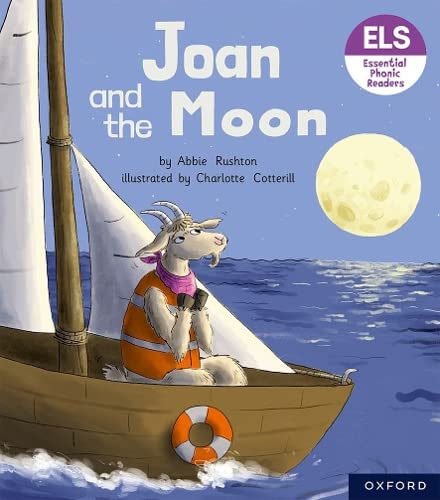 9781382038430: Essential Letters and Sounds: Essential Phonic Readers: Oxford Reading Level 3: Joan and the Moon