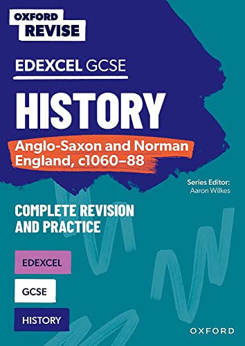 Beispielbild fr GCSE Edexcel History: Anglo-Saxon and Norman England, c1060-88 (Oxford Revise: History) zum Verkauf von WorldofBooks