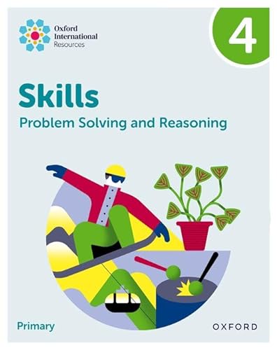 Imagen de archivo de Oxford International Skills: Problem Solving and Reasoning: Practice Book 4 a la venta por Blackwell's
