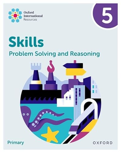 Imagen de archivo de Oxford International Skills: Problem Solving and Reasoning: Practice Book 5 a la venta por Blackwell's