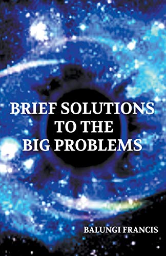 Beispielbild fr Brief Solutions to the Big Problems zum Verkauf von Lucky's Textbooks
