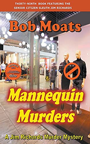 Beispielbild fr Mannequin Murders (Jim Richards Murder Novels) zum Verkauf von Lucky's Textbooks