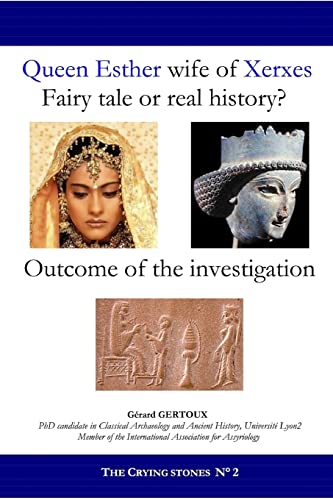 Stock image for Queen Esther wife of Xerxes: Fairy tale or real history? for sale by Red's Corner LLC