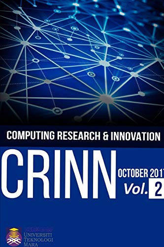 Stock image for Computing Research & Innovation (CRINN) Vol 2, October 2017 for sale by Lucky's Textbooks