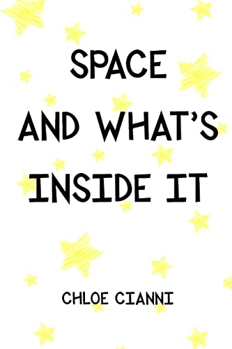 Beispielbild fr Space And What's Inside It zum Verkauf von California Books