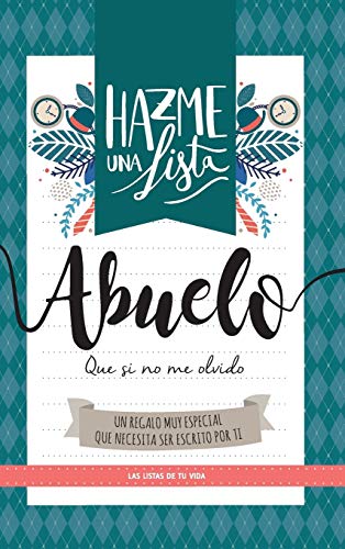 Stock image for Hazme una lista abuelo (LIBRO REGALO PARA EL MEJOR ABUELO DEL MUNDO) (Spanish Edition) for sale by Lucky's Textbooks