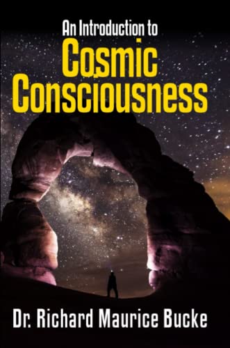 9781387014651: Cosmic Consciousness: An Introduction