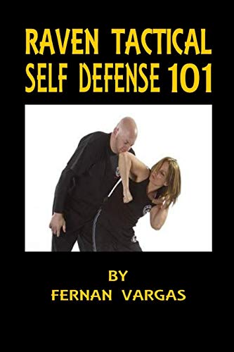 9781387031337: Raven Tactical Self defense 101
