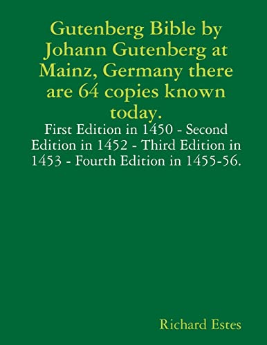 Stock image for Gutenberg Bible by Johann Gutenberg at Mainz, Germany there are 64 copies known today. for sale by GreatBookPrices