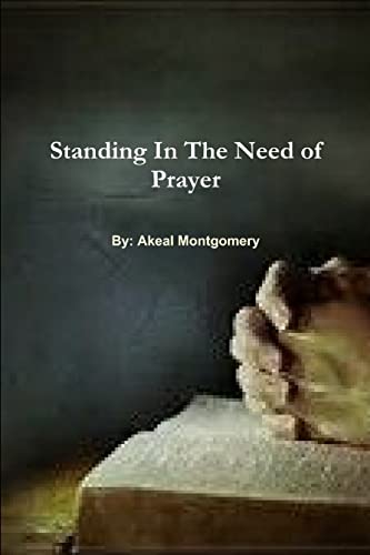 Stock image for Standing In The Need of Prayer for sale by Chiron Media