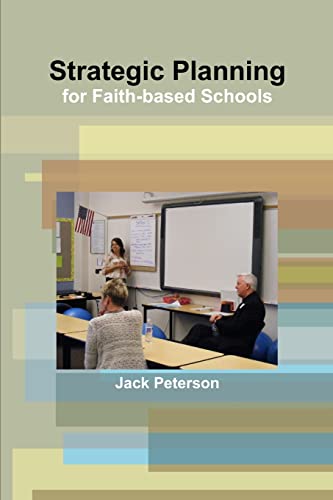 Stock image for Strategic Planning for Faith-based Schools for sale by GreatBookPrices