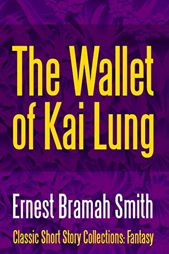 Stock image for The Wallet of Kai Lung for sale by Lucky's Textbooks