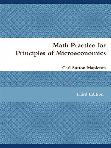 Imagen de archivo de Math Practice for Principles of Microeconomics a la venta por BooksRun