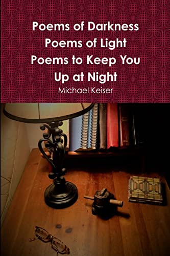 9781387169917: Poems of Darkness Poems of Light