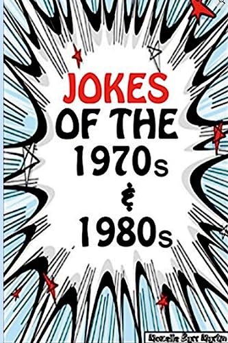 Beispielbild fr Jokes of the 1970s 1980s zum Verkauf von PBShop.store US