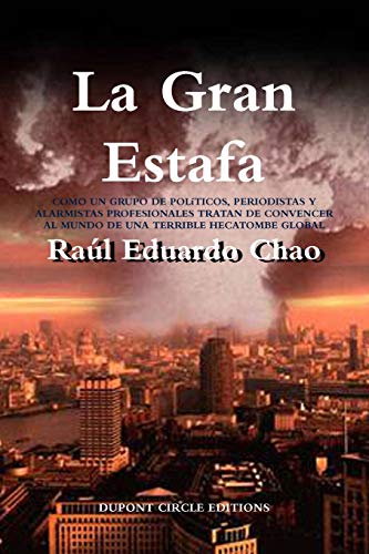 Stock image for La Gran Estafa (Spanish Edition) for sale by Lucky's Textbooks