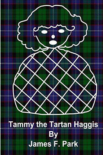 Imagen de archivo de Tammy the Tartan Haggis (version 1 ) a la venta por Chiron Media
