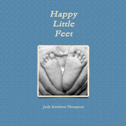 9781387248315: Happy Little Feet
