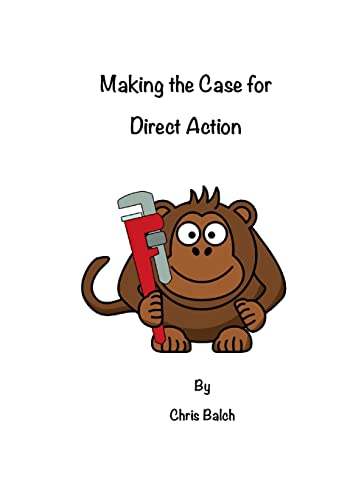 Stock image for Making the Case for Direct Action for sale by Chiron Media